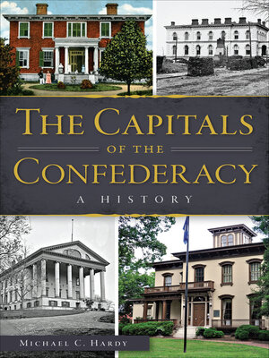 cover image of The Capitals of the Confederacy